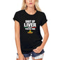 ULTRABASIC Women's Organic T-Shirt Shut Up Liver You're Fine - Cinco de Mayo - Mexican Fiesta Tee Shirt
