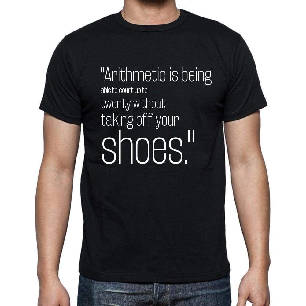 Mickey Mouse Quote T Shirts Arithmetic Is Being Able T Shirts Men Black - Casual