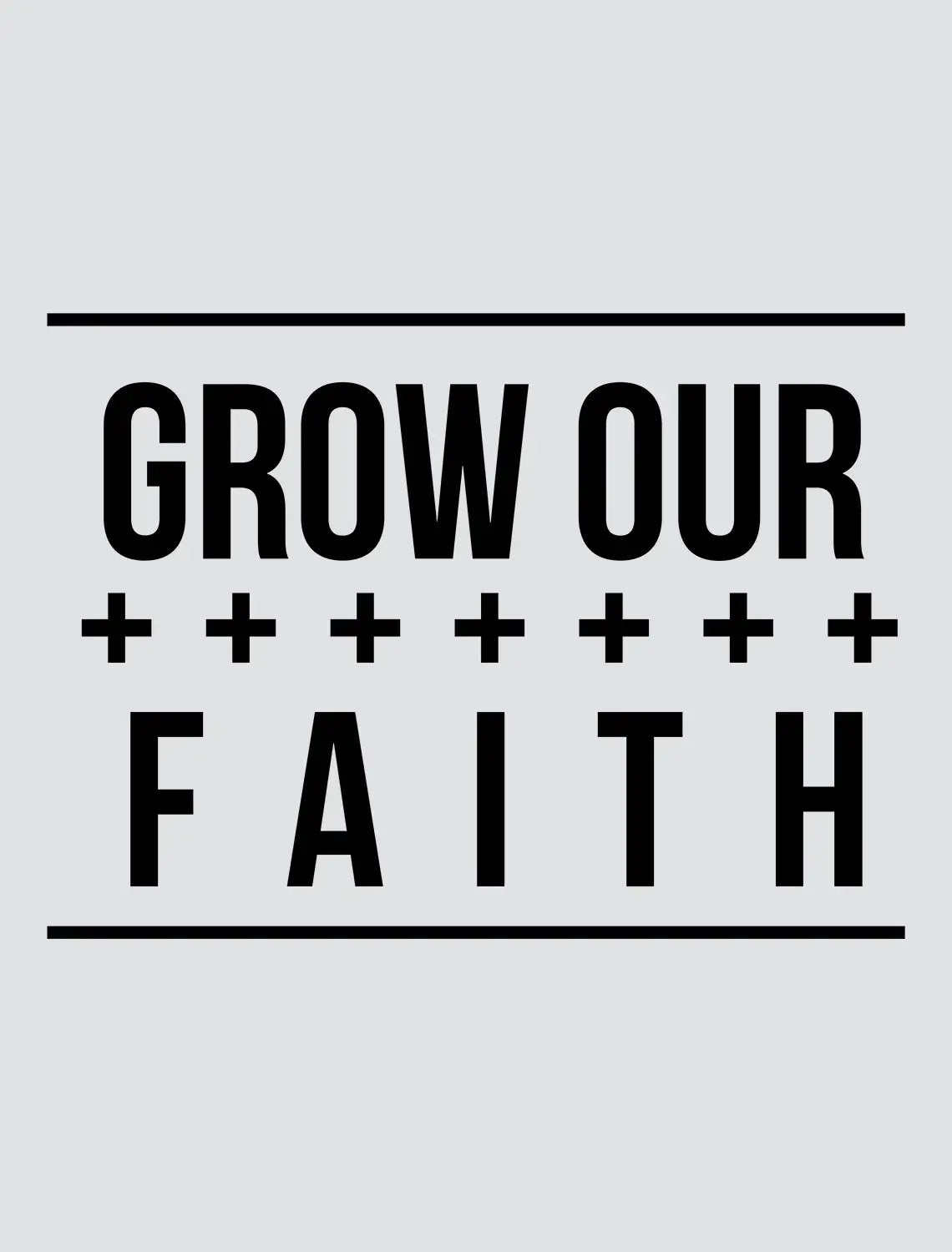 Men's Graphic T-Shirt Grow Our Faith - Christ Bible Religious Limited Edition Short Sleeve Tee-Shirt Vintage Birthday Gift Novelty