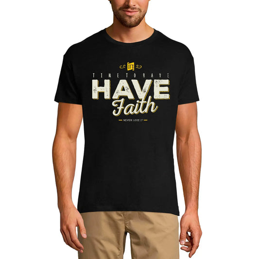 Men's Graphic T-Shirt Organic Time To Have Faith - Christ Bible Religious Limited Edition Short Sleeve Tee-Shirt Vintage Birthday Gift Novelty