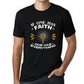 Men's Graphic T-Shirt If One Has Faith One Has Everything - Religious Limited Edition Short Sleeve Tee-Shirt Vintage Birthday Gift Novelty