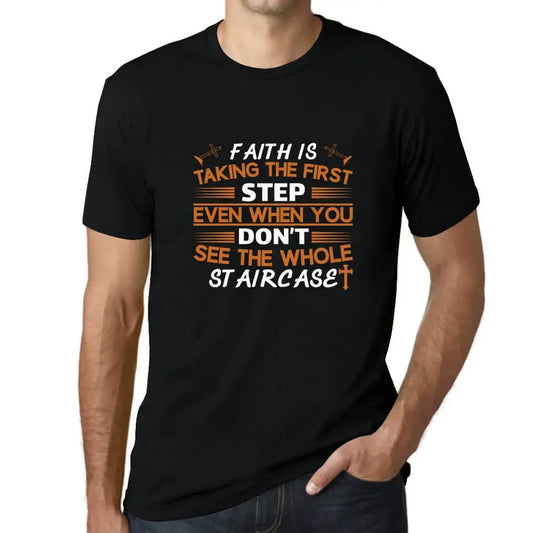 Men's Graphic T-Shirt Faith Is Taking The First Step - Christian Religious Limited Edition Short Sleeve Tee-Shirt Vintage Birthday Gift Novelty