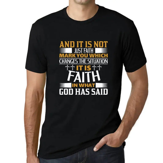 Men's Graphic T-Shirt It Is Faith God Has Said - Christian Religious Limited Edition Short Sleeve Tee-Shirt Vintage Birthday Gift Novelty