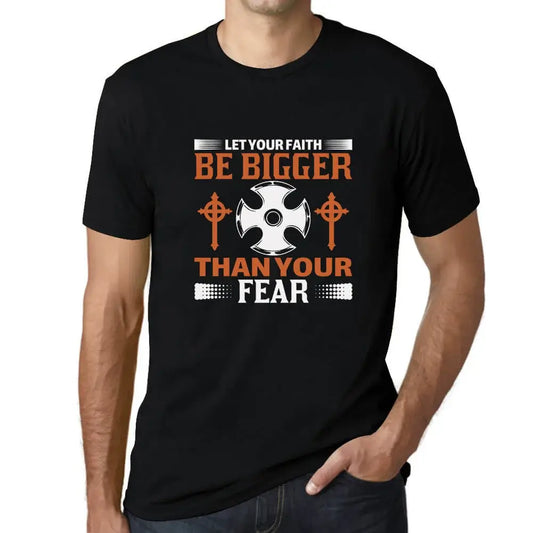 Men's Graphic T-Shirt Let Your Faith Be Bigger Than Fear - Christian Limited Edition Short Sleeve Tee-Shirt Vintage Birthday Gift Novelty