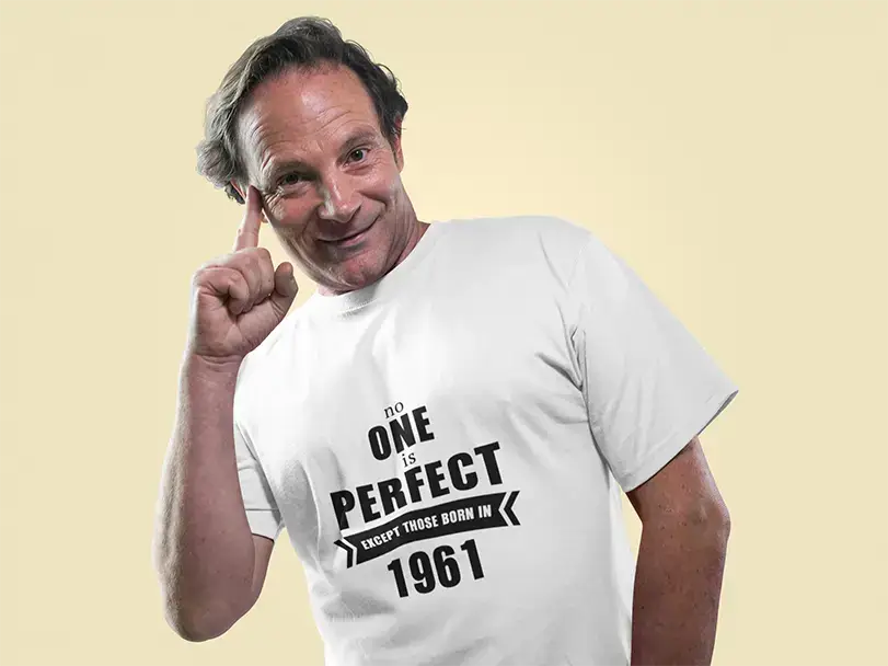 1961, No One Is Perfect, white, Men's Short Sleeve Round Neck T-shirt 00093