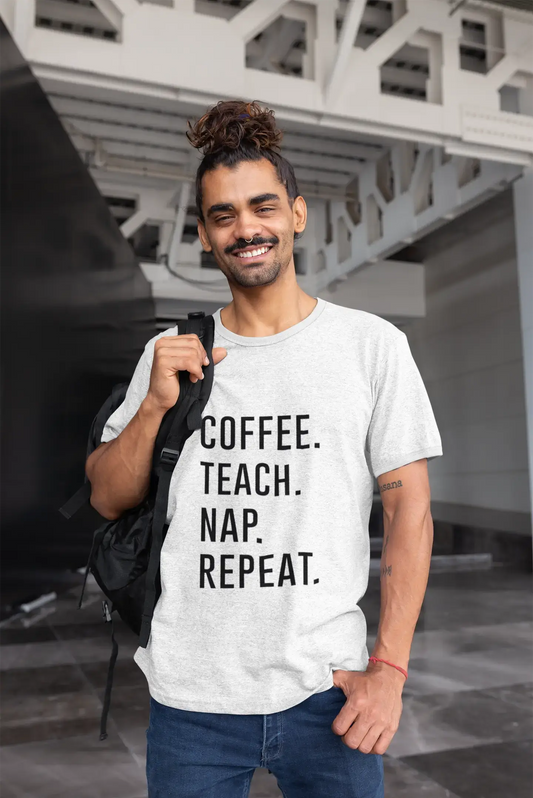 COFFEE TEACH NAP REPEAT Men's Short Sleeve Round Neck T-shirt 00058