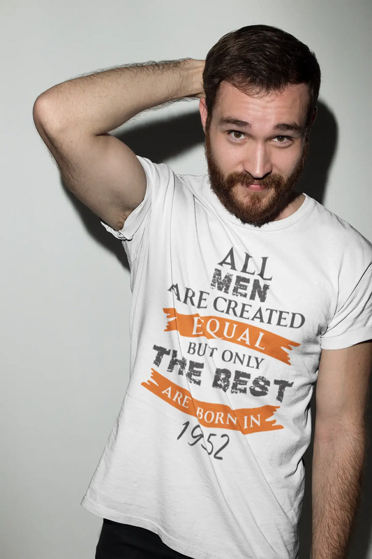 1952, Only the Best are Born in 1952 Men's T-shirt White Birthday Gift 00510
