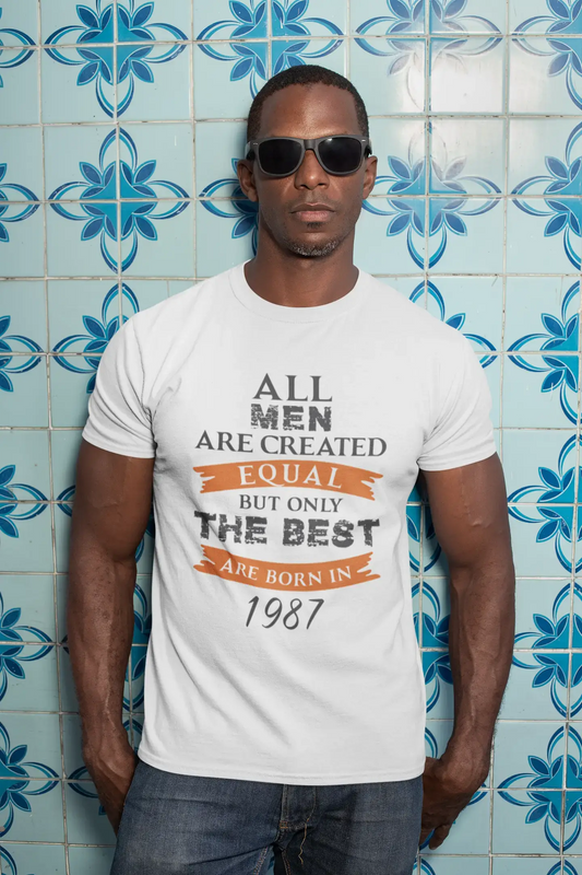 1987, Only the Best are Born in 1987 Men's T-shirt White Birthday Gift 00510