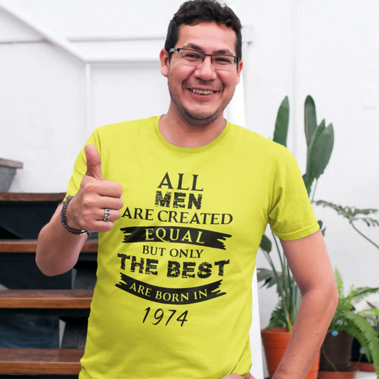 1974, Only the Best are Born in 1974 T-shirt <span>Homme</span> <span>Citron</span> <span>Anniversaire</span> <span>Cadeau</span> 00513