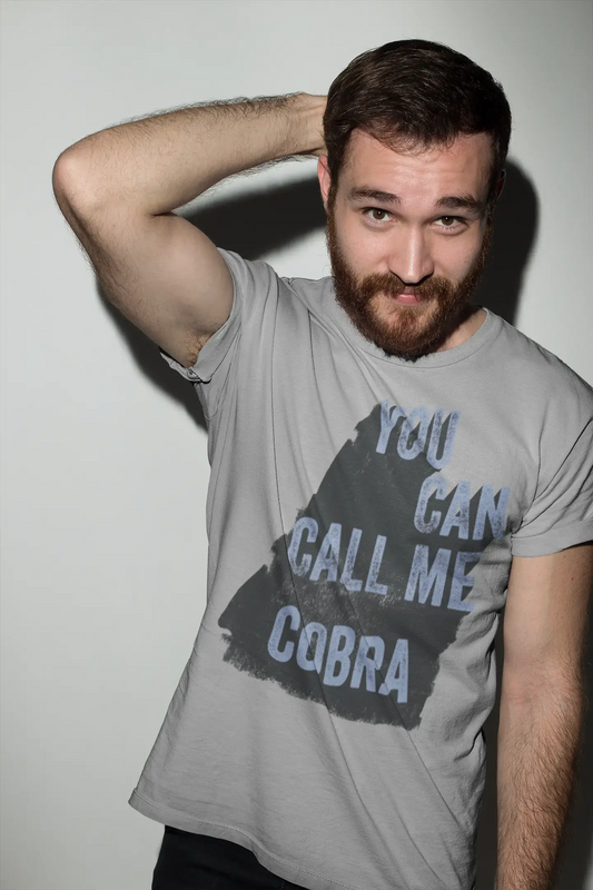 Cobra, You Can Call Me Cobra Men's T shirt Grey Birthday Gift 00535