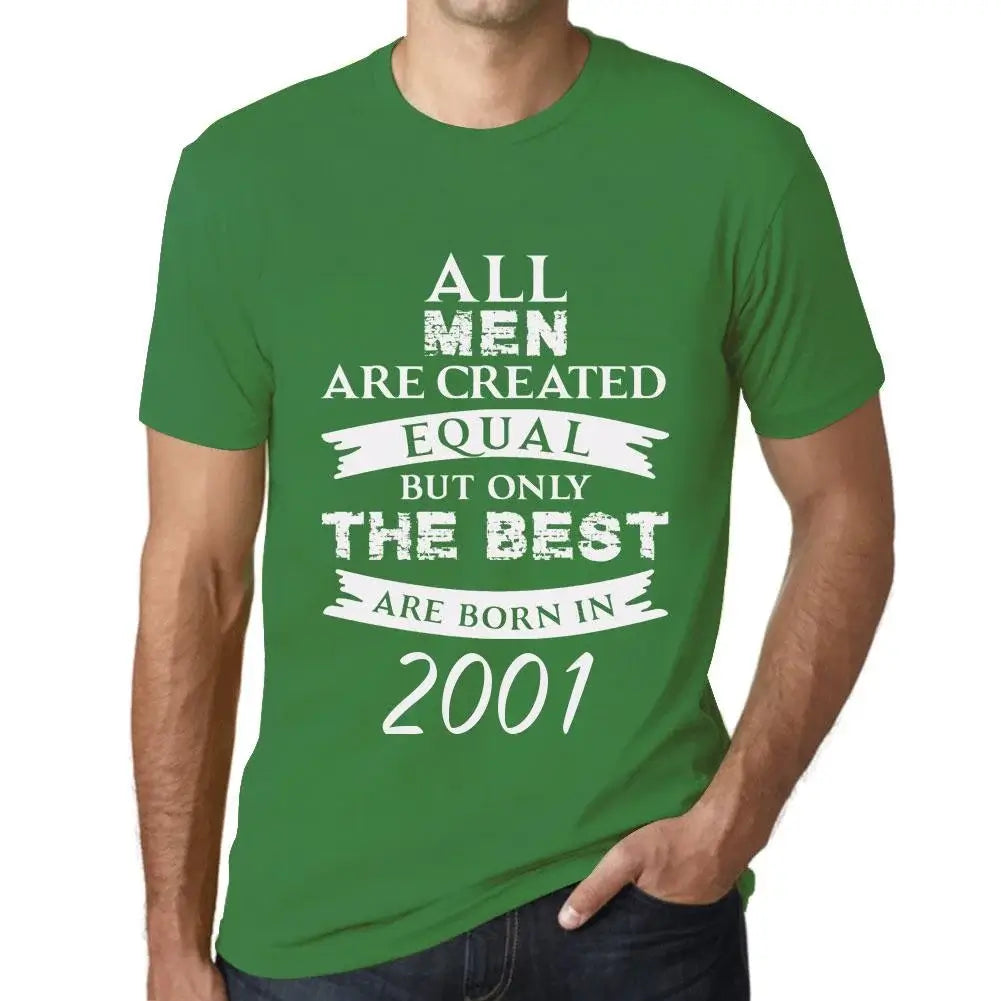 Men's Graphic T-Shirt All Men Are Created Equal but Only the Best Are Born in 2001 23rd Birthday Anniversary 23 Year Old Gift 2001 Vintage Eco-Friendly Short Sleeve Novelty Tee