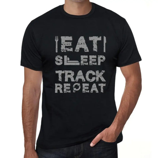Men's Graphic T-Shirt Eat Sleep Track Repeat Eco-Friendly Limited Edition Short Sleeve Tee-Shirt Vintage Birthday Gift Novelty