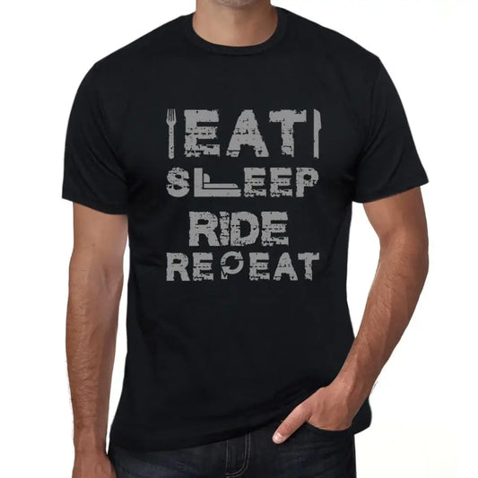 Men's Graphic T-Shirt Eat Sleep Ride Repeat Eco-Friendly Limited Edition Short Sleeve Tee-Shirt Vintage Birthday Gift Novelty