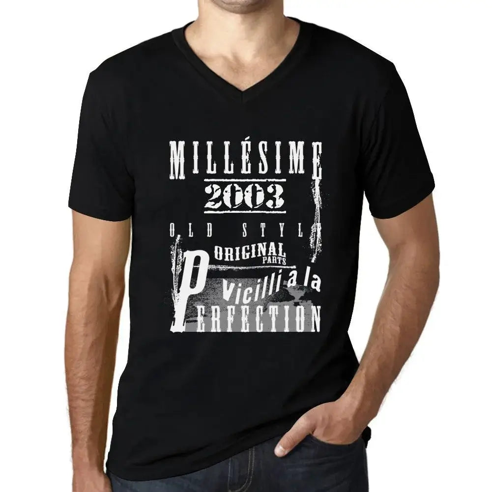Men's Graphic T-Shirt V Neck Vintage Aged to Perfection 2003 – Millésime Vieilli à la Perfection 2003 – 21st Birthday Anniversary 21 Year Old Gift 2003 Vintage Eco-Friendly Short Sleeve Novelty Tee