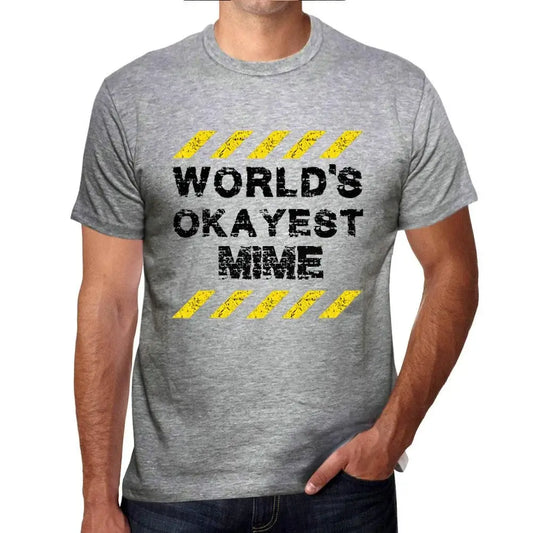 Men's Graphic T-Shirt Worlds Okayest Mime Eco-Friendly Limited Edition Short Sleeve Tee-Shirt Vintage Birthday Gift Novelty