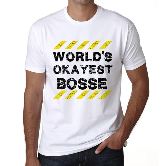 Men's Graphic T-Shirt Worlds Okayest Bosse Eco-Friendly Limited Edition Short Sleeve Tee-Shirt Vintage Birthday Gift Novelty