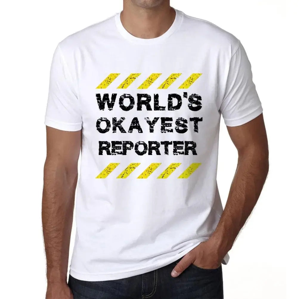 Men's Graphic T-Shirt Worlds Okayest Reporter Eco-Friendly Limited Edition Short Sleeve Tee-Shirt Vintage Birthday Gift Novelty