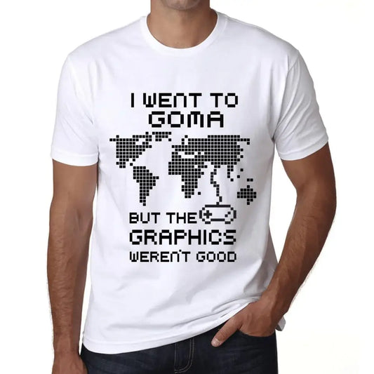 Men's Graphic T-Shirt I Went To Goma But The Graphics Weren’t Good Eco-Friendly Limited Edition Short Sleeve Tee-Shirt Vintage Birthday Gift Novelty