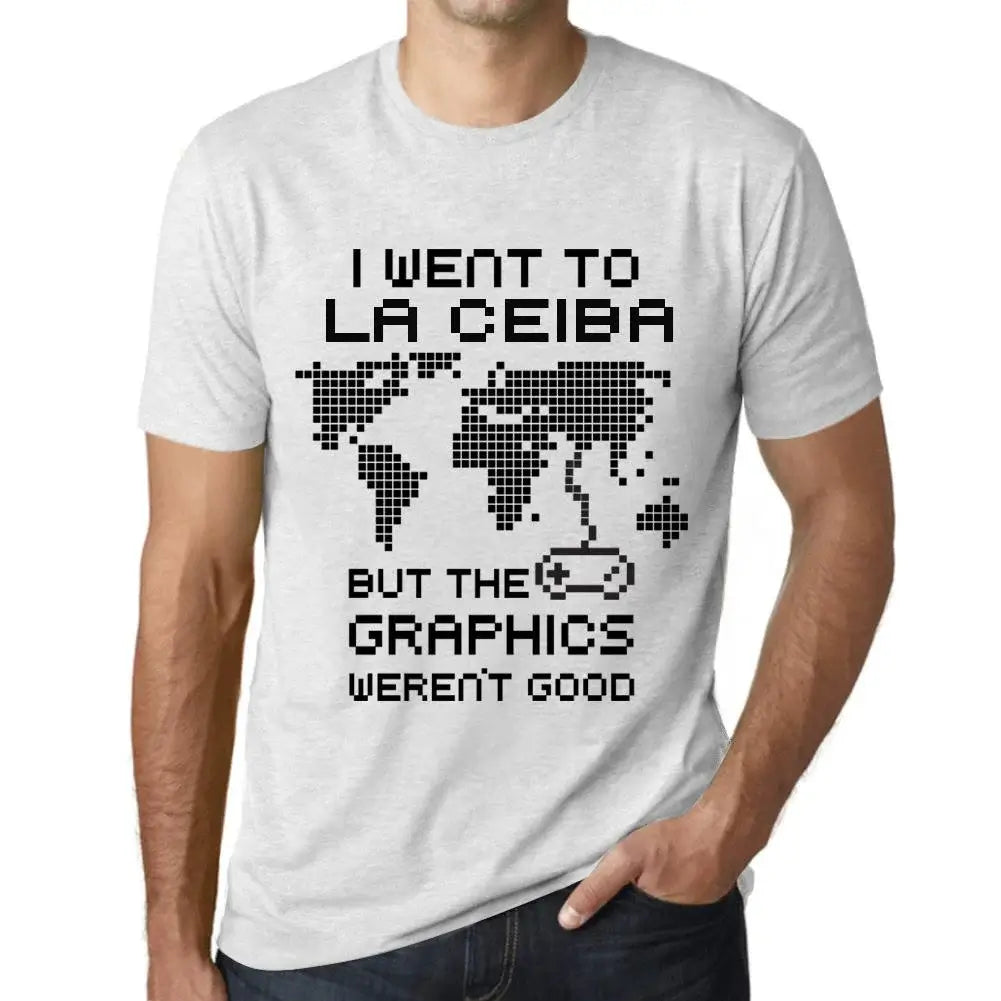 Men's Graphic T-Shirt I Went To La Ceiba But The Graphics Weren’t Good Eco-Friendly Limited Edition Short Sleeve Tee-Shirt Vintage Birthday Gift Novelty