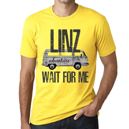 Men's Graphic T-Shirt Adventure Wait For Me In Linz Limited Edition Short Sleeve Tee-Shirt Vintage Birthday Gift Novelty