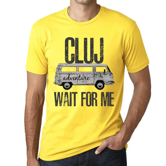 Men's Graphic T-Shirt Adventure Wait For Me In Cluj Limited Edition Short Sleeve Tee-Shirt Vintage Birthday Gift Novelty