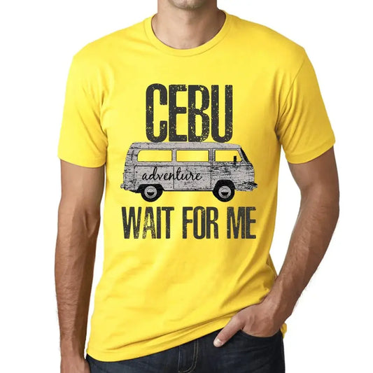 Men's Graphic T-Shirt Adventure Wait For Me In Cebu Limited Edition Short Sleeve Tee-Shirt Vintage Birthday Gift Novelty