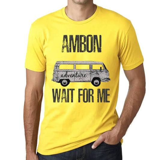 Men's Graphic T-Shirt Adventure Wait For Me In Ambon Limited Edition Short Sleeve Tee-Shirt Vintage Birthday Gift Novelty
