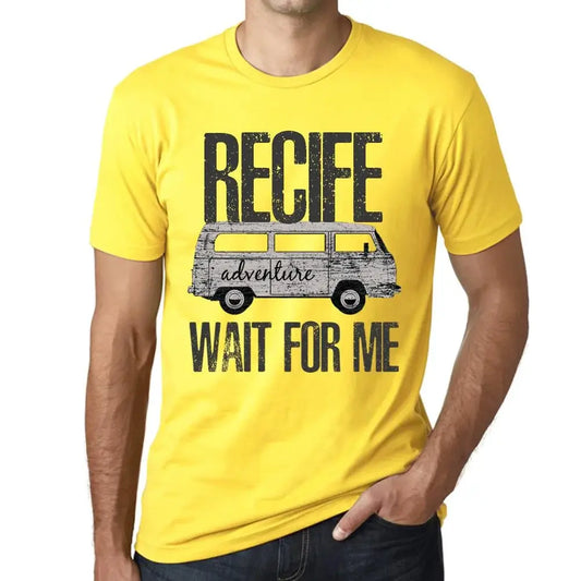 Men's Graphic T-Shirt Adventure Wait For Me In Recife Limited Edition Short Sleeve Tee-Shirt Vintage Birthday Gift Novelty
