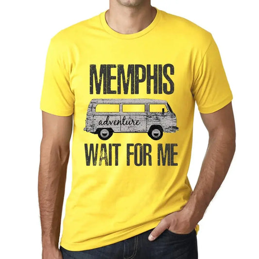 Men's Graphic T-Shirt Adventure Wait For Me In Memphis Limited Edition Short Sleeve Tee-Shirt Vintage Birthday Gift Novelty