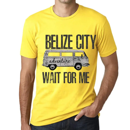 Men's Graphic T-Shirt Adventure Wait For Me In Belize City Limited Edition Short Sleeve Tee-Shirt Vintage Birthday Gift Novelty