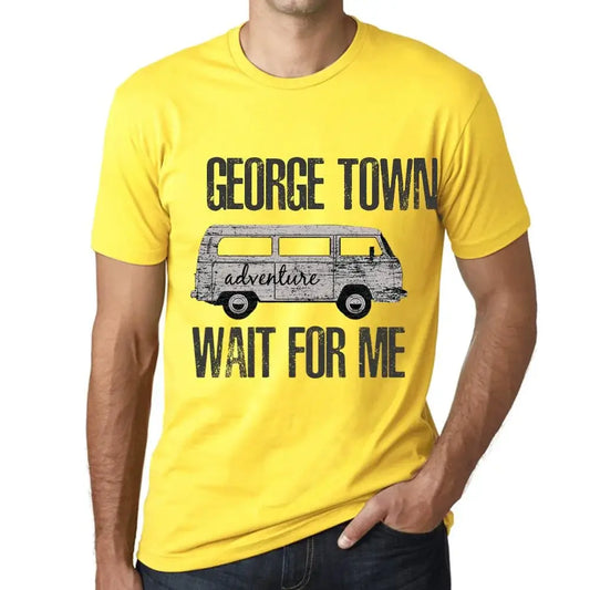 Men's Graphic T-Shirt Adventure Wait For Me In George Town Limited Edition Short Sleeve Tee-Shirt Vintage Birthday Gift Novelty