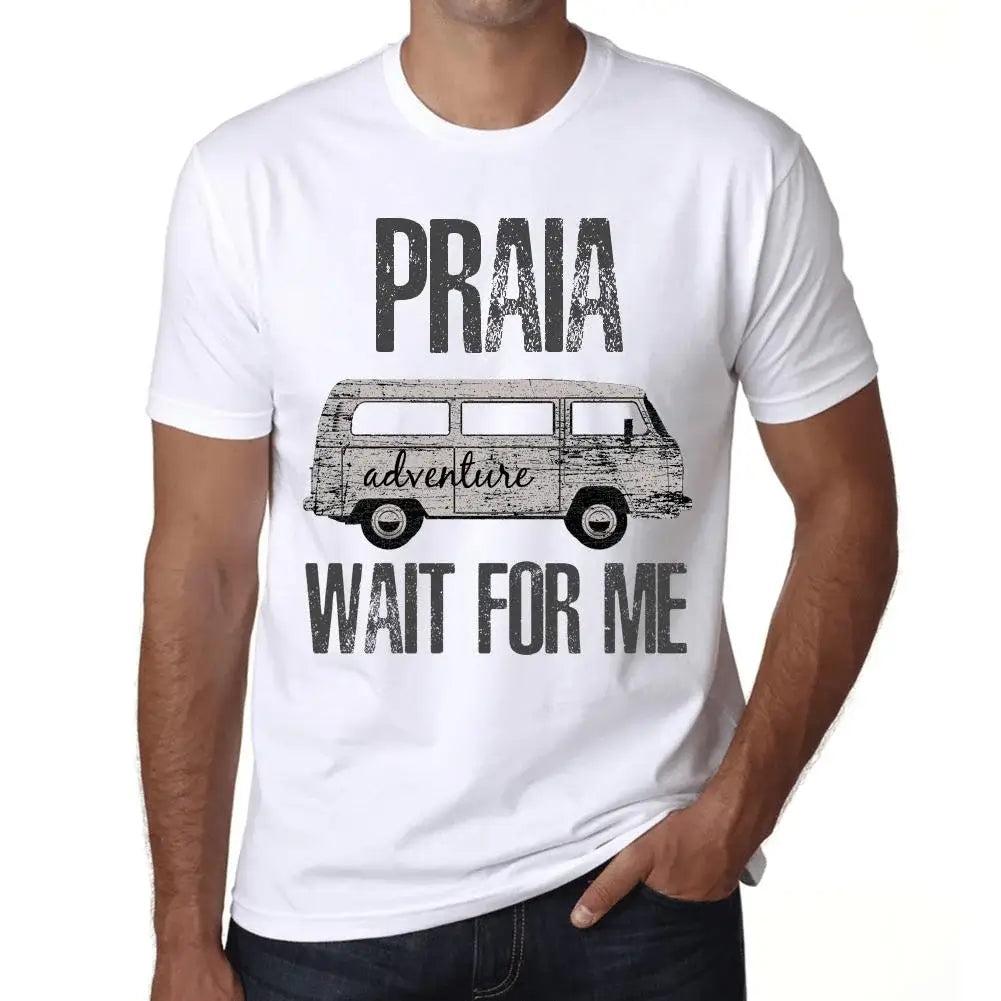 Men's Graphic T-Shirt Adventure Wait For Me In Praia Limited Edition Short Sleeve Tee-Shirt Vintage Birthday Gift Novelty
