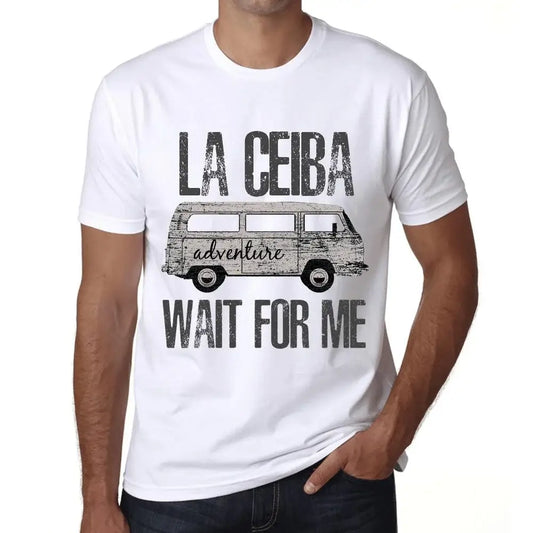 Men's Graphic T-Shirt Adventure Wait For Me In La Ceiba Limited Edition Short Sleeve Tee-Shirt Vintage Birthday Gift Novelty