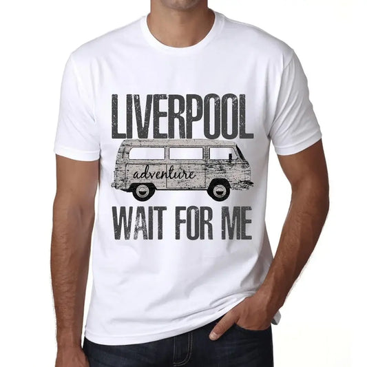 Men's Graphic T-Shirt Adventure Wait For Me In Liverpool Eco-Friendly Limited Edition Short Sleeve Tee-Shirt Vintage Birthday Gift Novelty