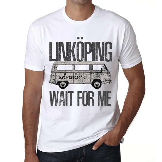 Men's Graphic T-Shirt Adventure Wait For Me In Linköping Limited Edition Short Sleeve Tee-Shirt Vintage Birthday Gift Novelty