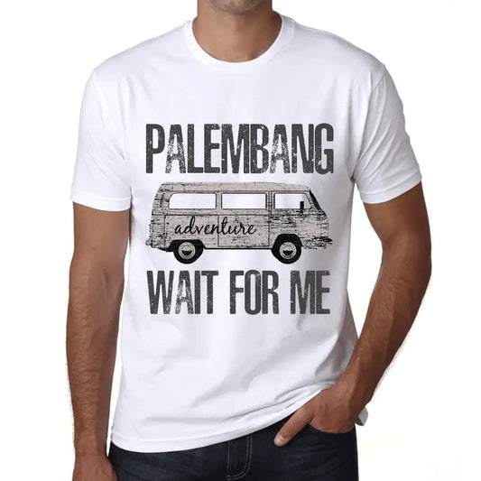 Men's Graphic T-Shirt Adventure Wait For Me In Palembang Limited Edition Short Sleeve Tee-Shirt Vintage Birthday Gift Novelty