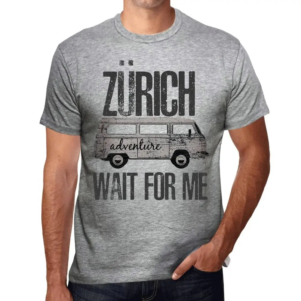 Men's Graphic T-Shirt Adventure Wait For Me In Zürich Eco-Friendly Limited Edition Short Sleeve Tee-Shirt Vintage Birthday Gift Novelty