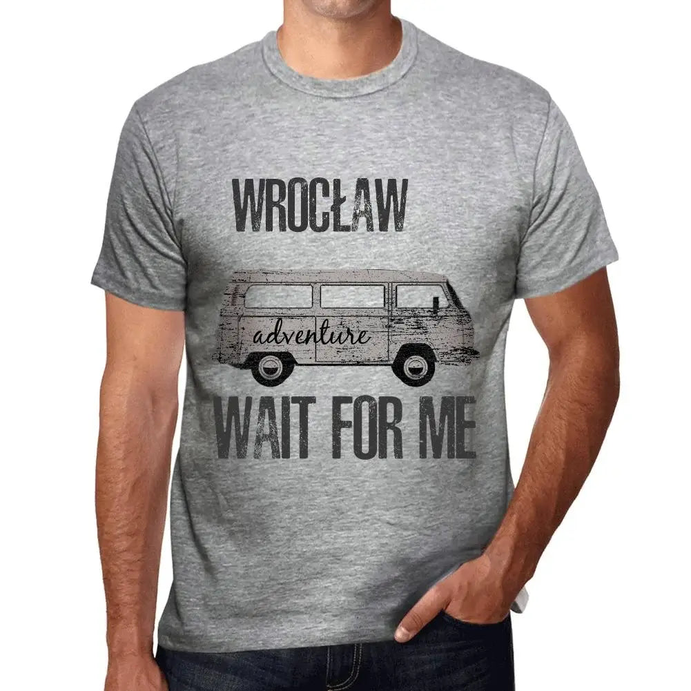 Men's Graphic T-Shirt Adventure Wait For Me In Wrocław Limited Edition Short Sleeve Tee-Shirt Vintage Birthday Gift Novelty