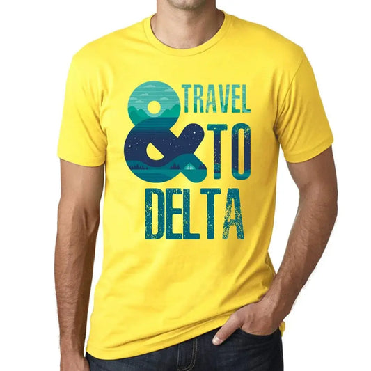 Men's Graphic T-Shirt And Travel To Delta Eco-Friendly Limited Edition Short Sleeve Tee-Shirt Vintage Birthday Gift Novelty