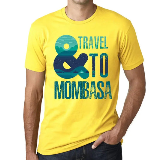 Men's Graphic T-Shirt And Travel To Mombasa Eco-Friendly Limited Edition Short Sleeve Tee-Shirt Vintage Birthday Gift Novelty