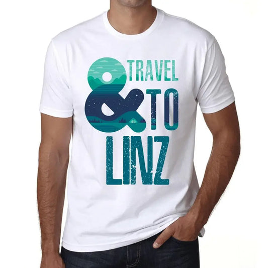 Men's Graphic T-Shirt And Travel To Linz Eco-Friendly Limited Edition Short Sleeve Tee-Shirt Vintage Birthday Gift Novelty