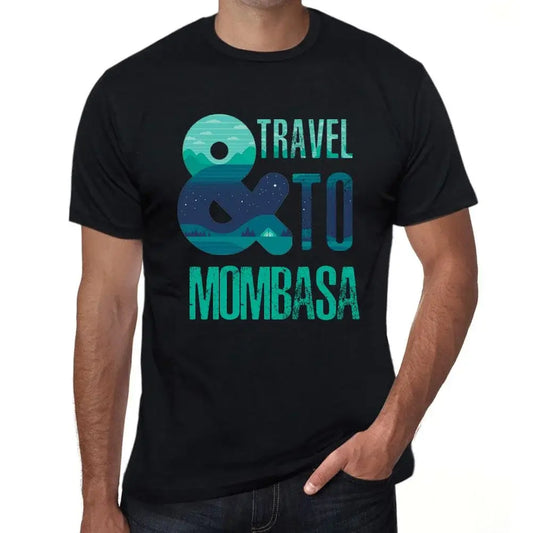 Men's Graphic T-Shirt And Travel To Mombasa Eco-Friendly Limited Edition Short Sleeve Tee-Shirt Vintage Birthday Gift Novelty