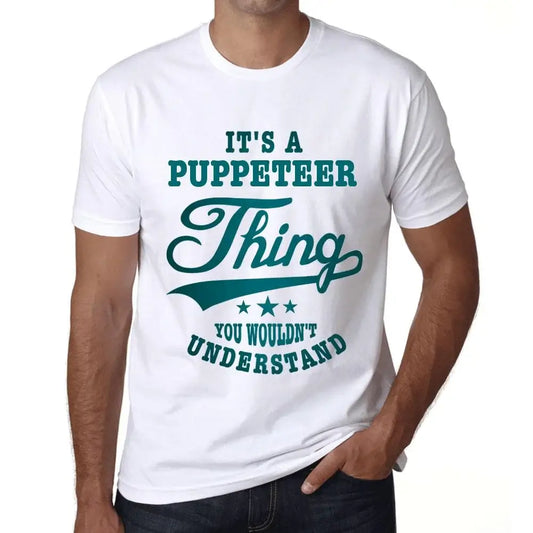 Men's Graphic T-Shirt It's A Pupper Thing You Wouldn’t Understand Limited Edition Short Sleeve Tee-Shirt Vintage Birthday Gift Novelty