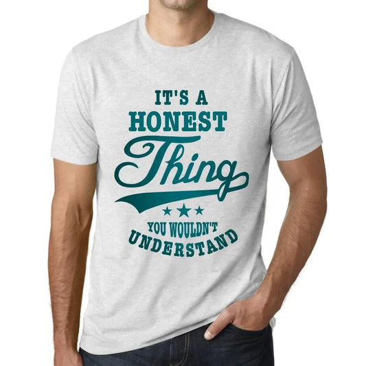 Men's Graphic T-Shirt It's A Honest Thing You Wouldn’t Understand Limited Edition Short Sleeve Tee-Shirt Vintage Birthday Gift Novelty