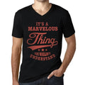 Homme Tee-Shirt Col V C'Est Une Chose Merveilleuse Que Vous Ne Pouvez Pas Comprendre – It's A Marvelous Thing You Wouldn’t Understand – T-Shirt Graphique Vintage Cadeau Nouveauté