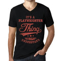 Homme Tee-Shirt Col V C'Est Un Truc De Dramaturge Que Tu Ne Comprendrais Pas – It's A Playwrighter Thing You Wouldn’t Understand – T-Shirt Graphique Vintage Cadeau Nouveauté