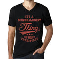 Homme Tee-Shirt Col V C'Est Un Truc De Minéralogiste Que Tu Ne Comprendrais Pas – It's A Mineralogist Thing You Wouldn’t Understand – T-Shirt Graphique Vintage Cadeau Nouveauté