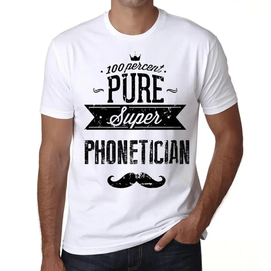 Men's Graphic T-Shirt 100% Pure Super Phonetician Eco-Friendly Limited Edition Short Sleeve Tee-Shirt Vintage Birthday Gift Novelty