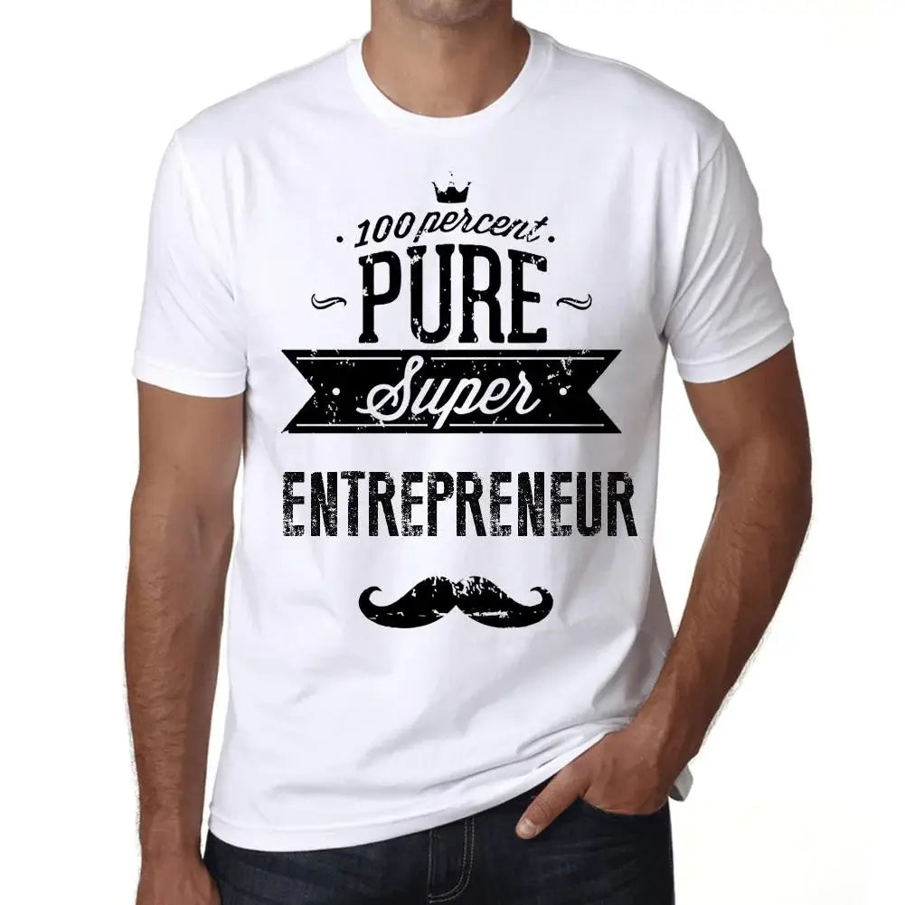 Men's Graphic T-Shirt 100% Pure Super Entrepreneur Eco-Friendly Limited Edition Short Sleeve Tee-Shirt Vintage Birthday Gift Novelty