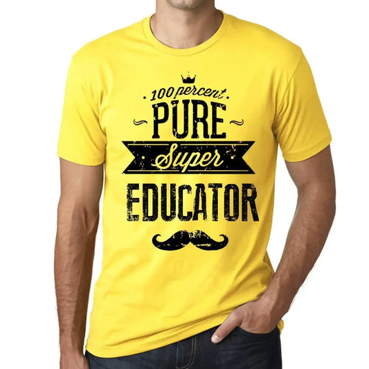 Men's Graphic T-Shirt 100% Pure Super Educator Eco-Friendly Limited Edition Short Sleeve Tee-Shirt Vintage Birthday Gift Novelty